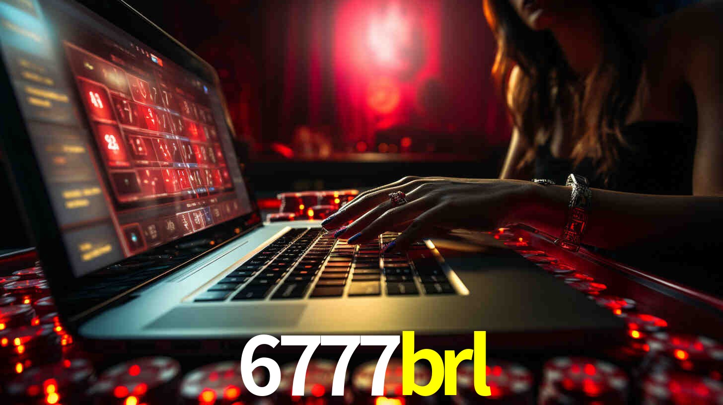 Por Que Escolher o 6777brl?